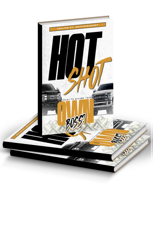 Hot Shot Step By Step Guide No CDL or Credit